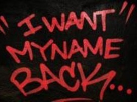 I Want My Name Back